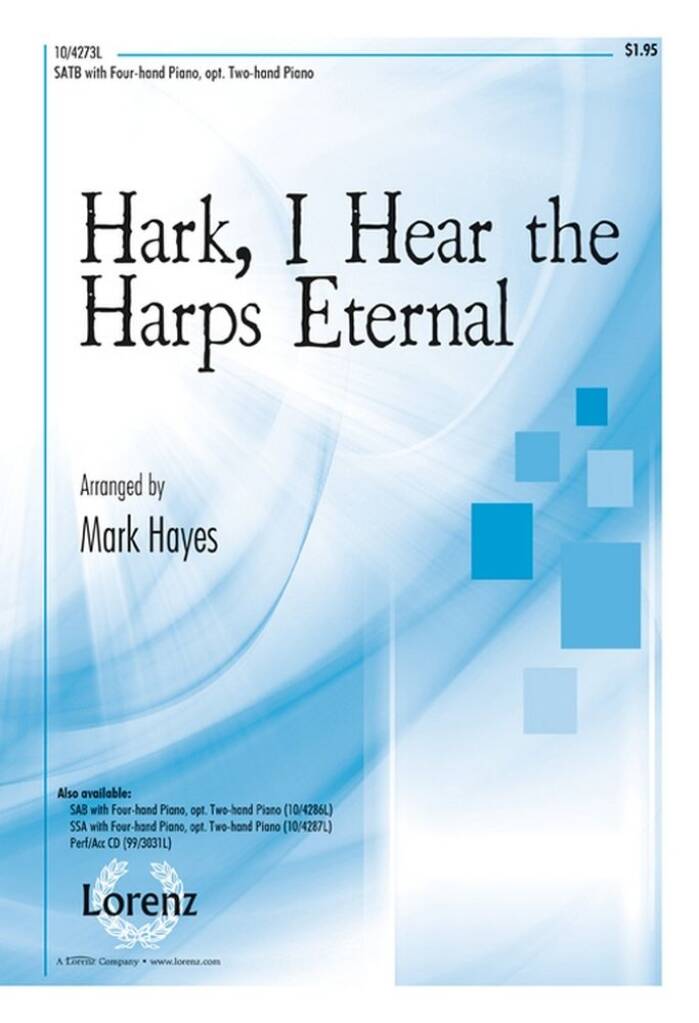 Hark, I Hear The Harps Eternal